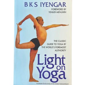 Front cover of the book "Light on Yoga" by B.K.S. Iyengar, available at Dharmik Pustak Bhandar, Triveni Ghat, Rishikesh.