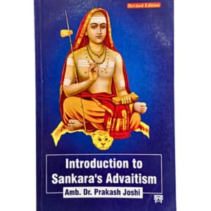 Introduction to Sankara’s Advaitism spiritual book by Amb. Dr. Prakash Joshi at Dharmik Pustak Bhandar, Triveni Ghat Market Rishikesh